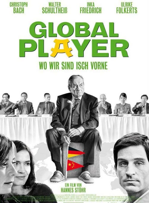Смотреть фильм Global Player - Wo wir sind isch vorne (2013) онлайн в хорошем качестве HDRip