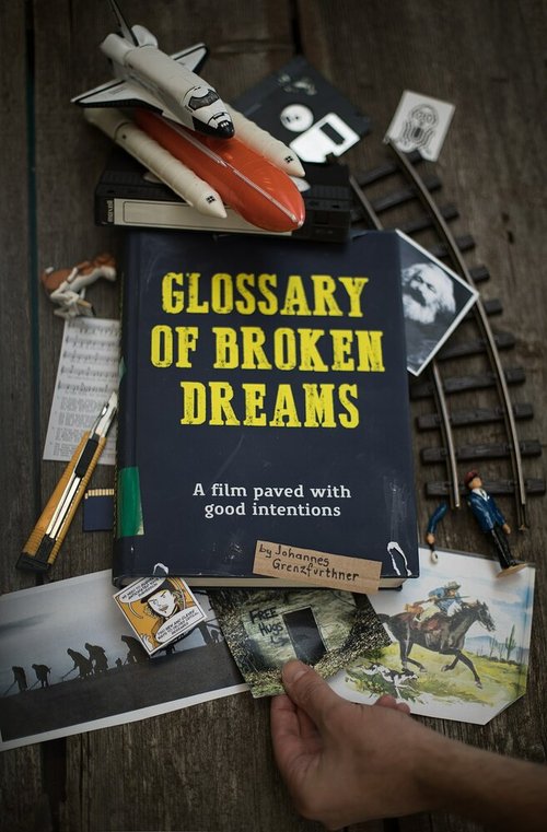 Смотреть фильм Глоссарий несбывшихся надежд / Glossary of Broken Dreams (2018) онлайн в хорошем качестве HDRip