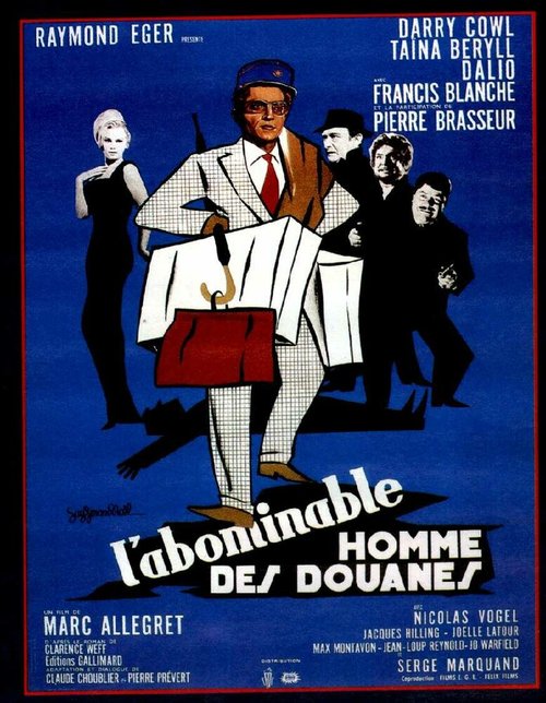 Смотреть фильм Гнусные обычаи / L'abominable homme des douanes (1963) онлайн в хорошем качестве SATRip