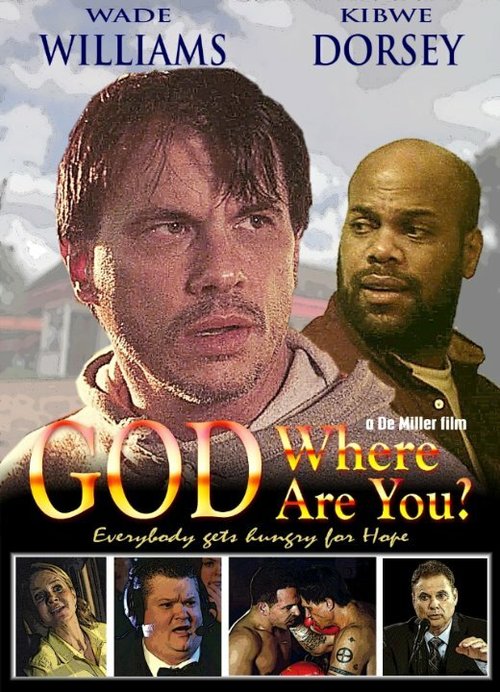 Смотреть фильм God Where Are You? (2014) онлайн 