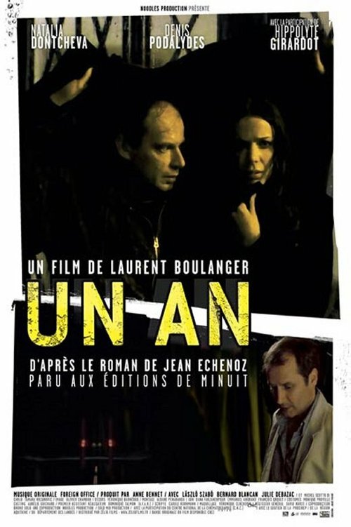 Смотреть фильм Год / Un an (2006) онлайн в хорошем качестве HDRip
