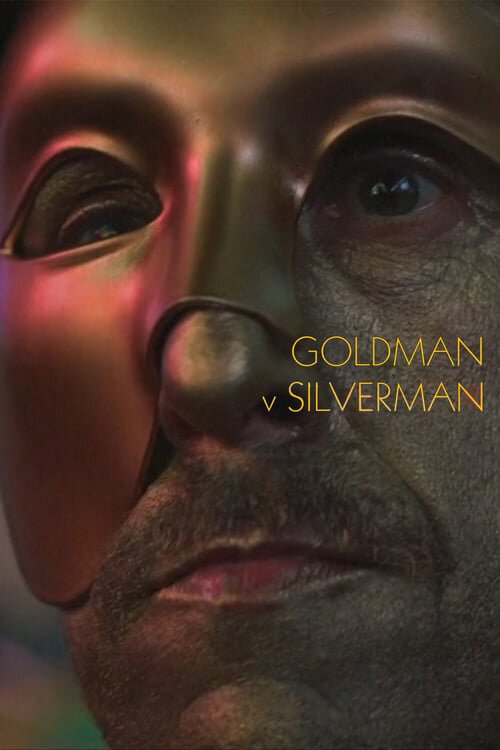 Смотреть фильм Goldman v Silverman (2020) онлайн 