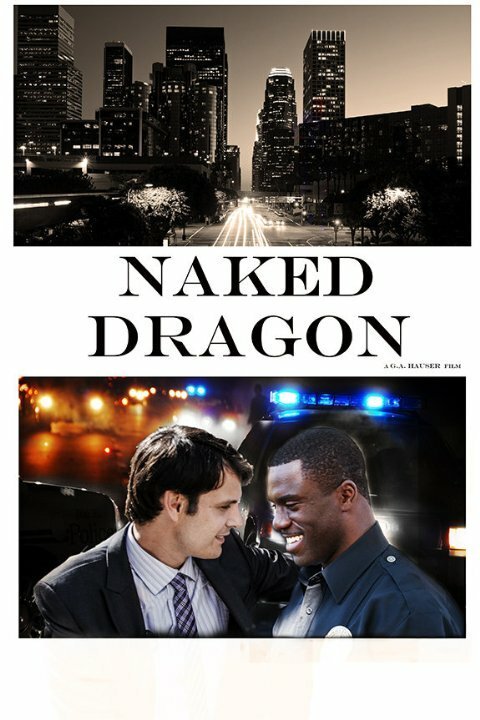 Смотреть фильм Голый Дракон / Naked Dragon (2014) онлайн в хорошем качестве HDRip