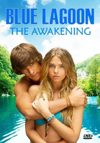 Смотреть фильм Голубая лагуна / Blue Lagoon: The Awakening (2012) онлайн в хорошем качестве HDRip