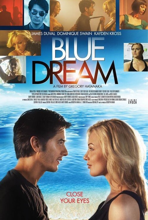 Смотреть фильм Голубая мечта / Blue Dream (2013) онлайн в хорошем качестве HDRip