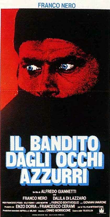 Смотреть фильм Голубоглазый бандит / Il bandito dagli occhi azzurri (1980) онлайн в хорошем качестве SATRip