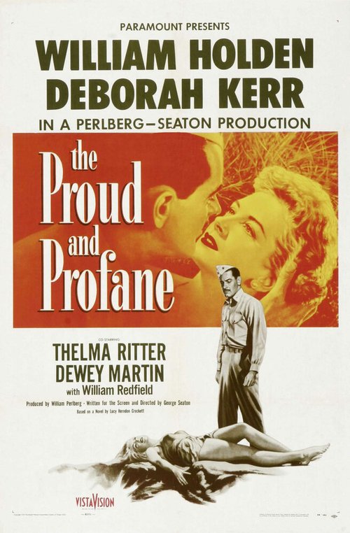 Смотреть фильм Гордый и светский / The Proud and Profane (1956) онлайн в хорошем качестве SATRip