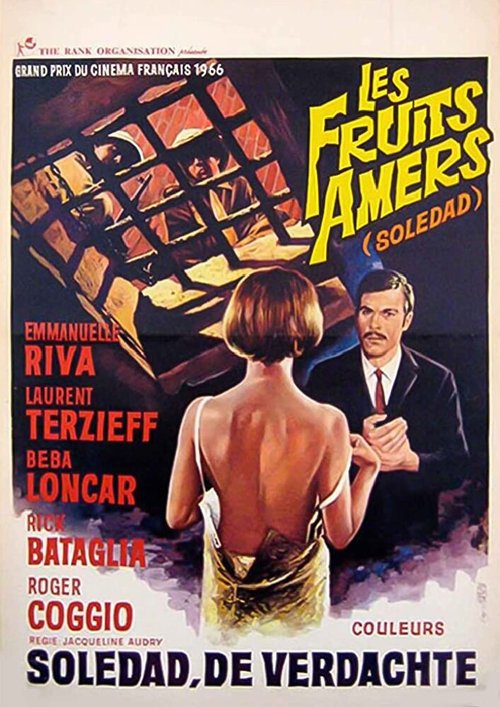 Смотреть фильм Горькие плоды — Соледад / Fruits amers - Soledad (1967) онлайн в хорошем качестве SATRip