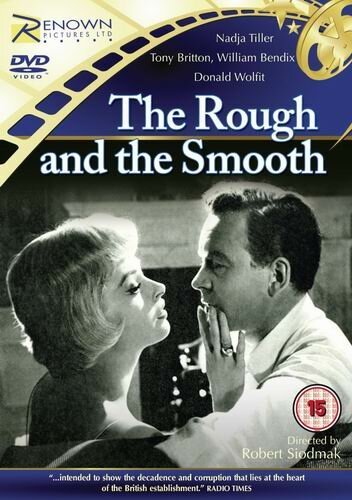 Смотреть фильм Горькое и сладкое / The Rough and the Smooth (1959) онлайн в хорошем качестве SATRip