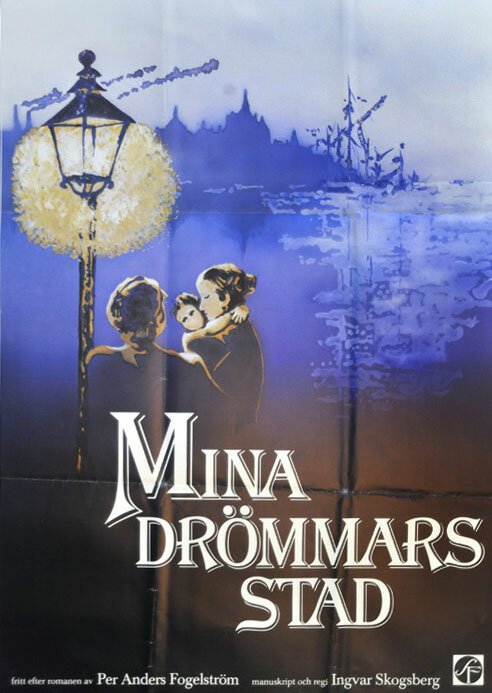 Смотреть фильм Город моих грёз / Mina drömmars stad (1976) онлайн в хорошем качестве SATRip