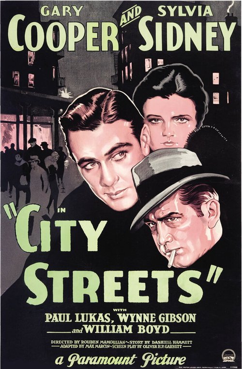 Смотреть фильм Городские улицы / City Streets (1931) онлайн в хорошем качестве SATRip