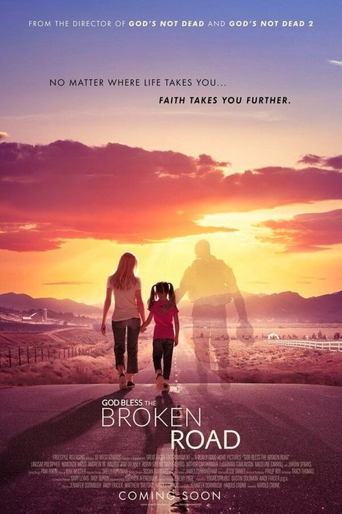 Смотреть фильм Господь, благослови этот извилистый путь / God Bless the Broken Road (2018) онлайн в хорошем качестве HDRip