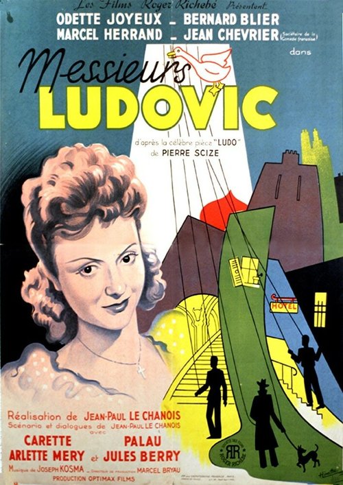 Смотреть фильм Господа Людовики / Messieurs Ludovic (1945) онлайн в хорошем качестве SATRip