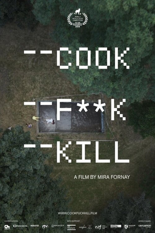 Готовь, е**, убивай / Cook F**k Kill