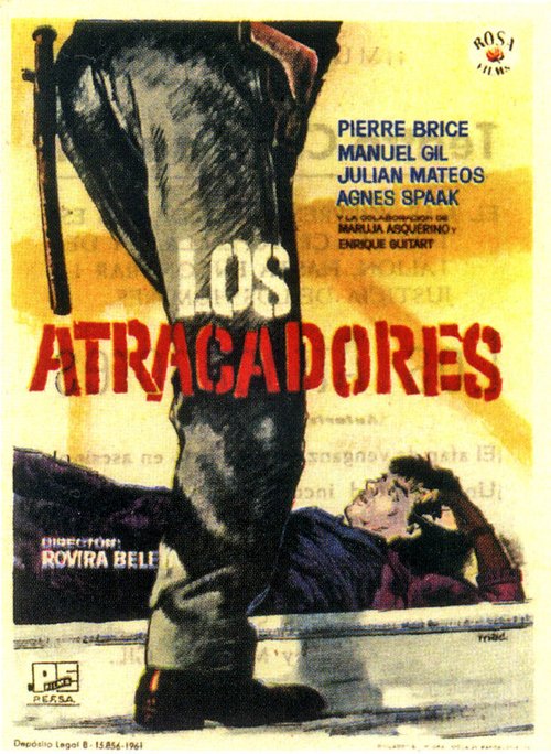 Смотреть фильм Грабители / Los atracadores (1962) онлайн в хорошем качестве SATRip