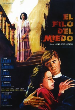 Смотреть фильм Грань страха / El filo del miedo (1967) онлайн в хорошем качестве SATRip