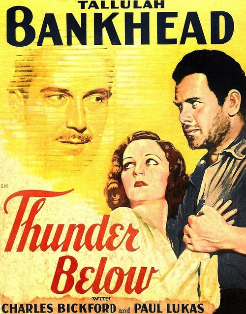 Смотреть фильм Гром внизу / Thunder Below (1932) онлайн в хорошем качестве SATRip