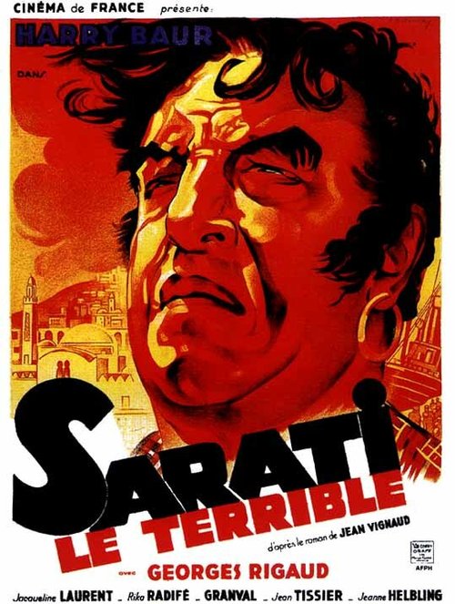 Смотреть фильм Грозная Сарати / Sarati, le terrible (1937) онлайн в хорошем качестве SATRip