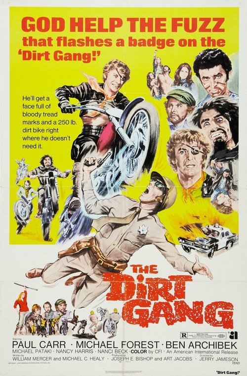 Смотреть фильм Грязная банда / The Dirt Gang (1972) онлайн в хорошем качестве SATRip