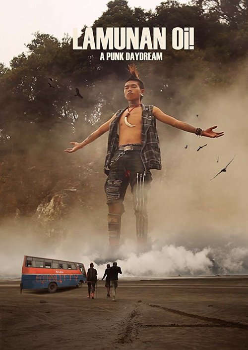 Смотреть фильм Грёзы панка / Lamunan Oi! (2018) онлайн в хорошем качестве HDRip