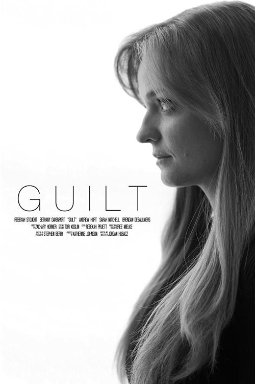Смотреть фильм Guilt (2019) онлайн 