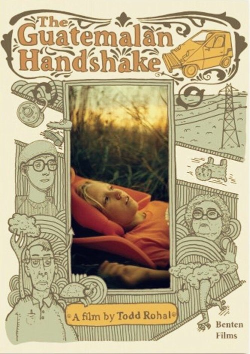 Смотреть фильм Гватемальское рукопожатие / The Guatemalan Handshake (2006) онлайн в хорошем качестве HDRip