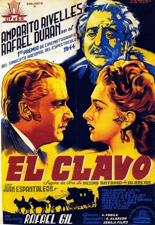 Смотреть фильм Гвоздь / El clavo (1944) онлайн в хорошем качестве SATRip