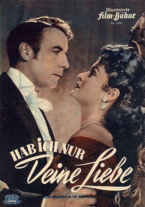Смотреть фильм Hab' ich nur deine Liebe (1953) онлайн в хорошем качестве SATRip