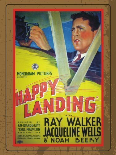 Смотреть фильм Happy Landing (1934) онлайн в хорошем качестве SATRip