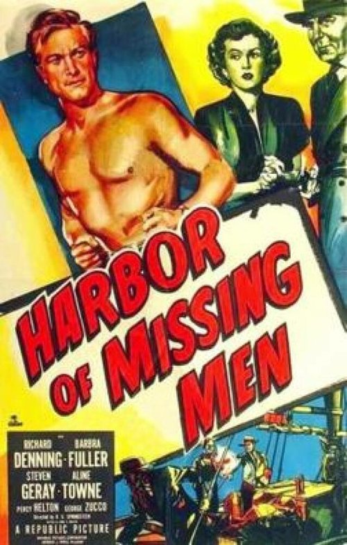 Смотреть фильм Harbor of Missing Men (1950) онлайн в хорошем качестве SATRip