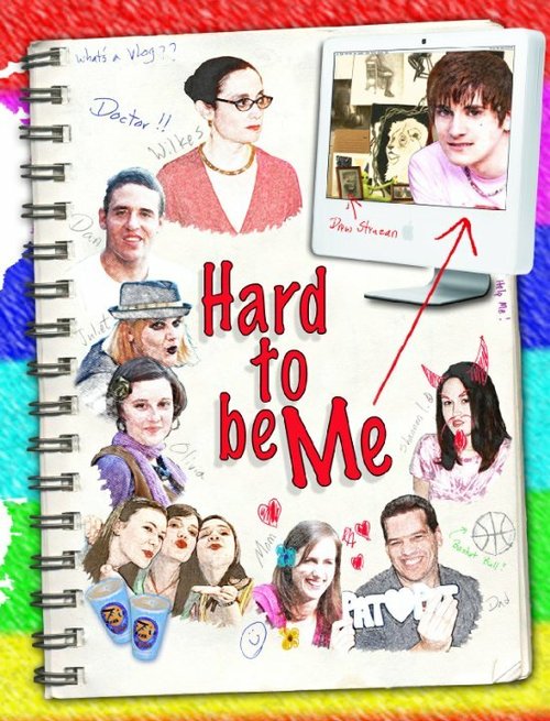 Смотреть фильм Hard to Be Me (2010) онлайн в хорошем качестве HDRip