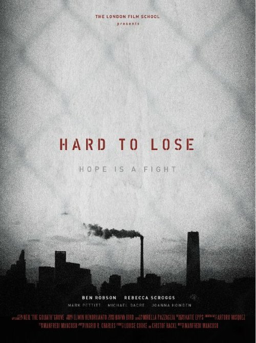 Смотреть фильм Hard to Lose (2015) онлайн в хорошем качестве HDRip