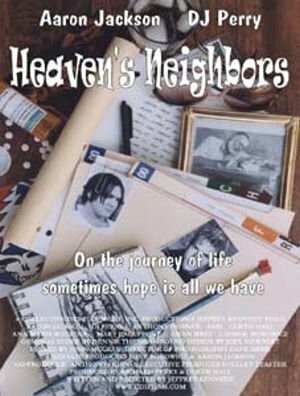 Смотреть фильм Heaven's Neighbors (2005) онлайн в хорошем качестве HDRip