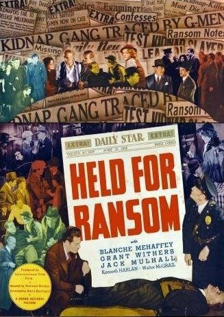 Смотреть фильм Held for Ransom (1938) онлайн в хорошем качестве SATRip