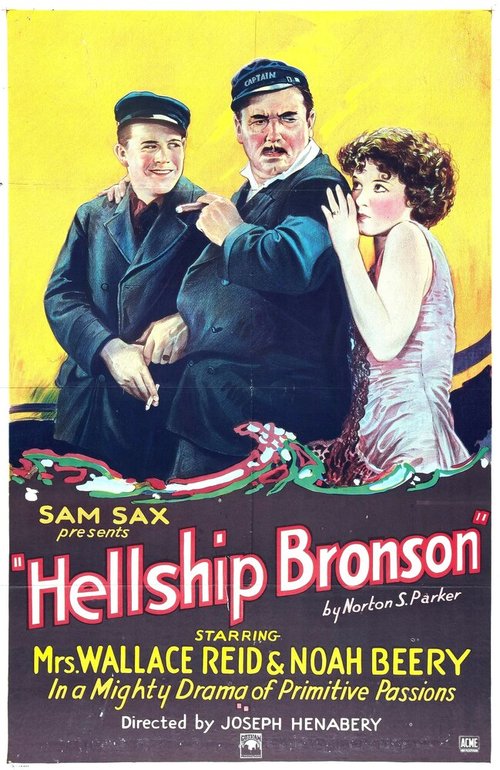 Смотреть фильм Hellship Bronson (1928) онлайн в хорошем качестве SATRip