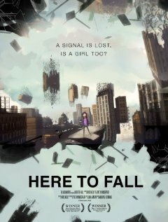 Смотреть фильм Here to Fall (2012) онлайн 