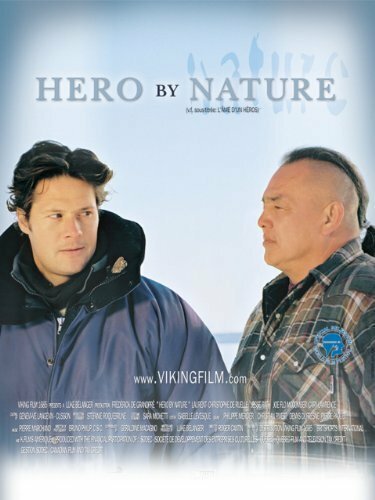 Смотреть фильм Hero by Nature (2005) онлайн 