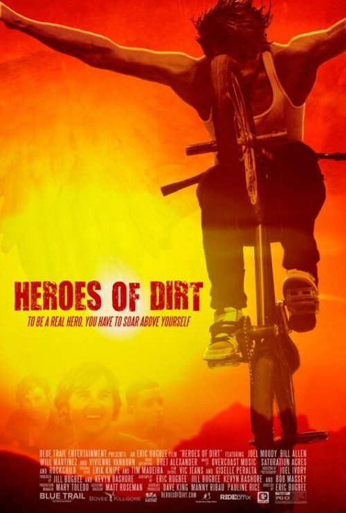 Смотреть фильм Heroes of Dirt (2015) онлайн в хорошем качестве HDRip