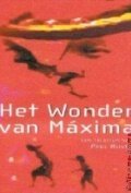 Смотреть фильм Het wonder van Máxima (2003) онлайн в хорошем качестве HDRip