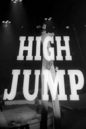 Смотреть фильм High Jump (1959) онлайн в хорошем качестве SATRip