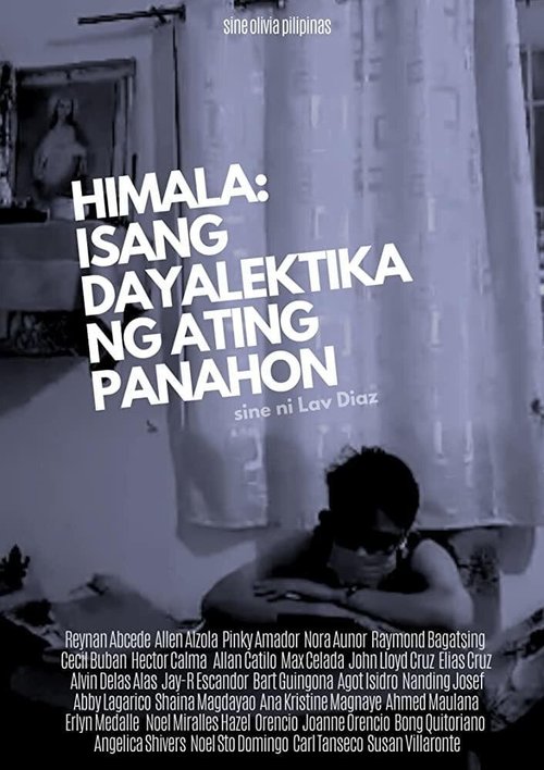 Смотреть фильм Himala: isang dayalektika ng ating panahon (2020) онлайн 