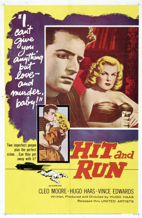 Смотреть фильм Hit and Run (1957) онлайн в хорошем качестве SATRip