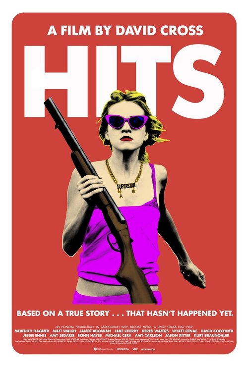 Смотреть фильм Хиты / Hits (2014) онлайн в хорошем качестве HDRip