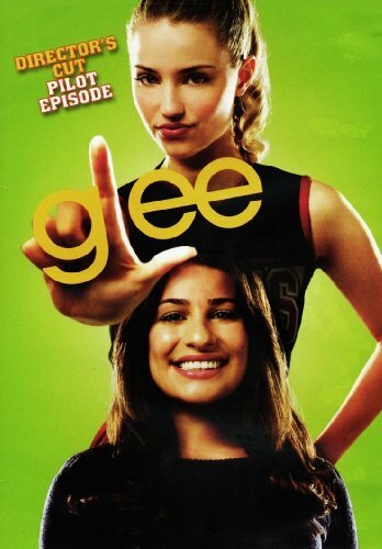 Хор: Режиссёрская версия пилотного эпизода / Glee: Director's Cut Pilot Episode