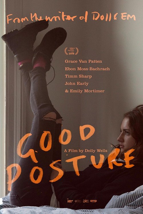 Смотреть фильм Хорошая осанка / Good Posture (2019) онлайн в хорошем качестве HDRip