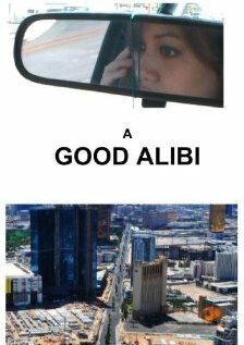 Смотреть фильм Хорошее алиби / A Good Alibi (2009) онлайн в хорошем качестве HDRip