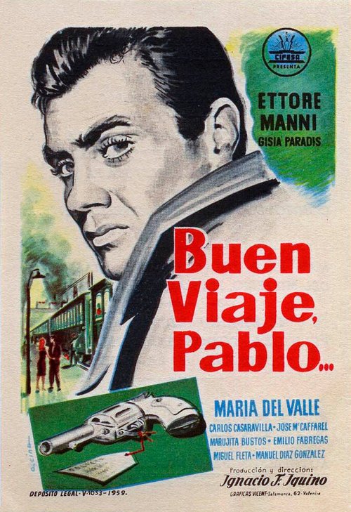 Хорошего путешествия Пабло / Buen viaje, Pablo