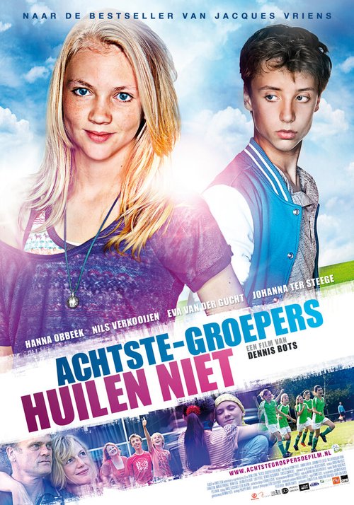 Смотреть фильм Хорошие дети не плачут / Achtste-groepers huilen niet (2012) онлайн в хорошем качестве HDRip