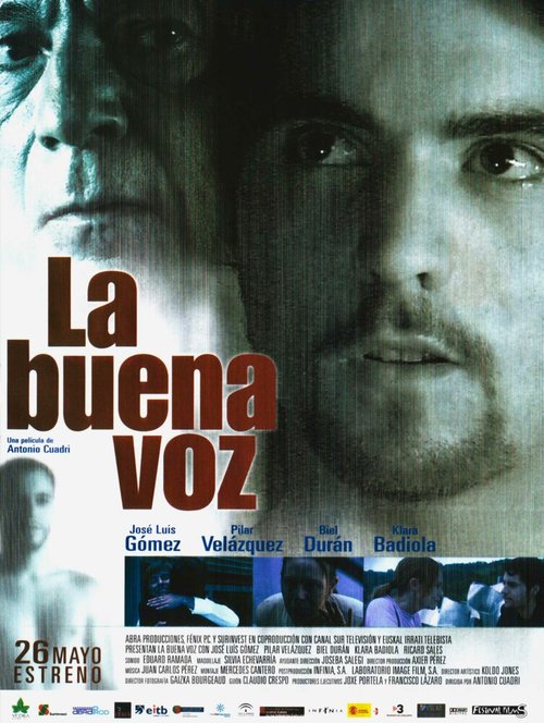 Смотреть фильм Хорошие голоса / La buena voz (2006) онлайн в хорошем качестве HDRip