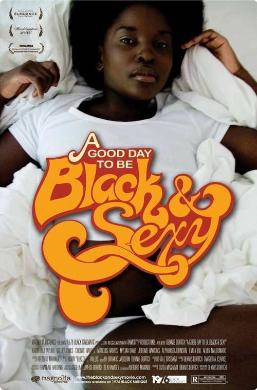 Хороший день для того, чтобы быть чёрной и сексуальной / A Good Day to Be Black & Sexy